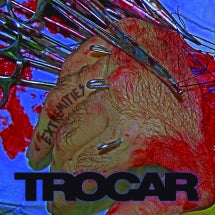 TROCAR - EXTREMITIES [CD]