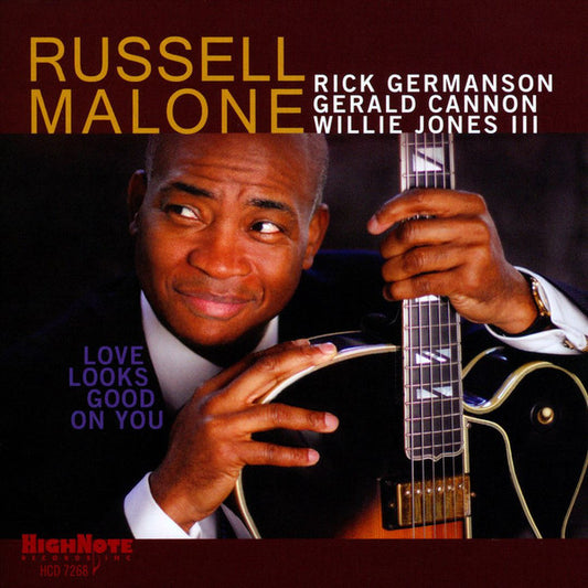 MALONE, RUSSELL  - LOVE LOOKS GOOD IN YOU