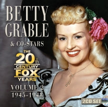 BETTY GRABLE - THE 20TH CENTURY FOX YEARS VOLUME 2: 1945-1948 [CD]
