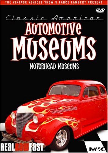 CLASSIC AMERICAN  - DVD-AUTOMOTIVE MUSEUMS-MOTORHEAD MUSEUMS