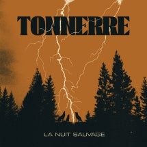 TONNERRE - LA NUIT SAUVAGE [LP]