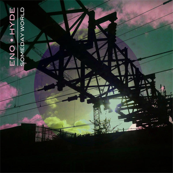 ENO/HYDE  - SOMEDAY WORLD (2CDS)