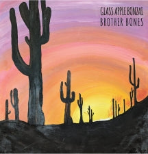 GLASS APPLE BONZAI - BROTHER BONES (LIMITED EDITION ORANGE VINYL) [LP]