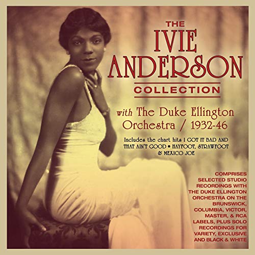 ANDERSON, IVIE - THE IVIE ANDERSON COLLECTION 1932-46 (CD)
