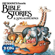 PAT BOONE - PAT BOONE'S FAVORITE BIBLE STORIES & SING-ALONG SONGS [CD]