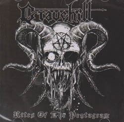 GRAVEHILL  - RITES OF THE PENTAGRAM