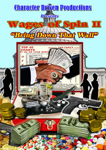 WAGES OF SPIN II: BRING DOWN THAT WALL [DVD]