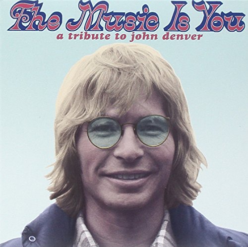 DENVER, JOHN - TRIB-MUSIC IS YOU