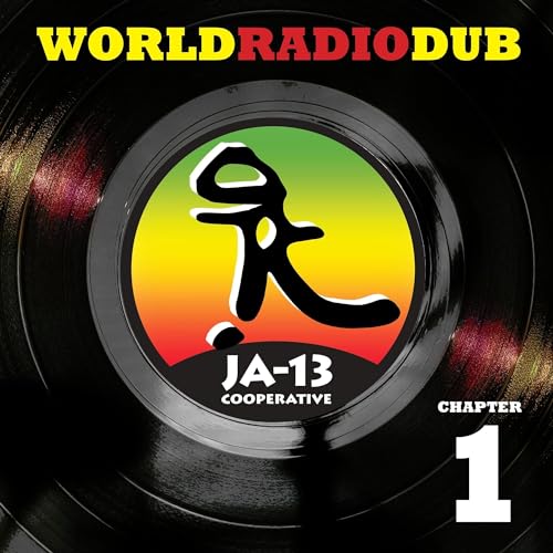 JA13 - WORLD RADIO DUB CHAPTER ONE (CD)