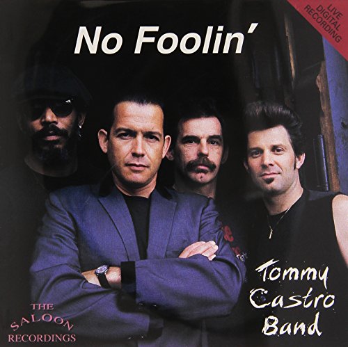 CASTRO, TOMMY - NO FOOLIN'
