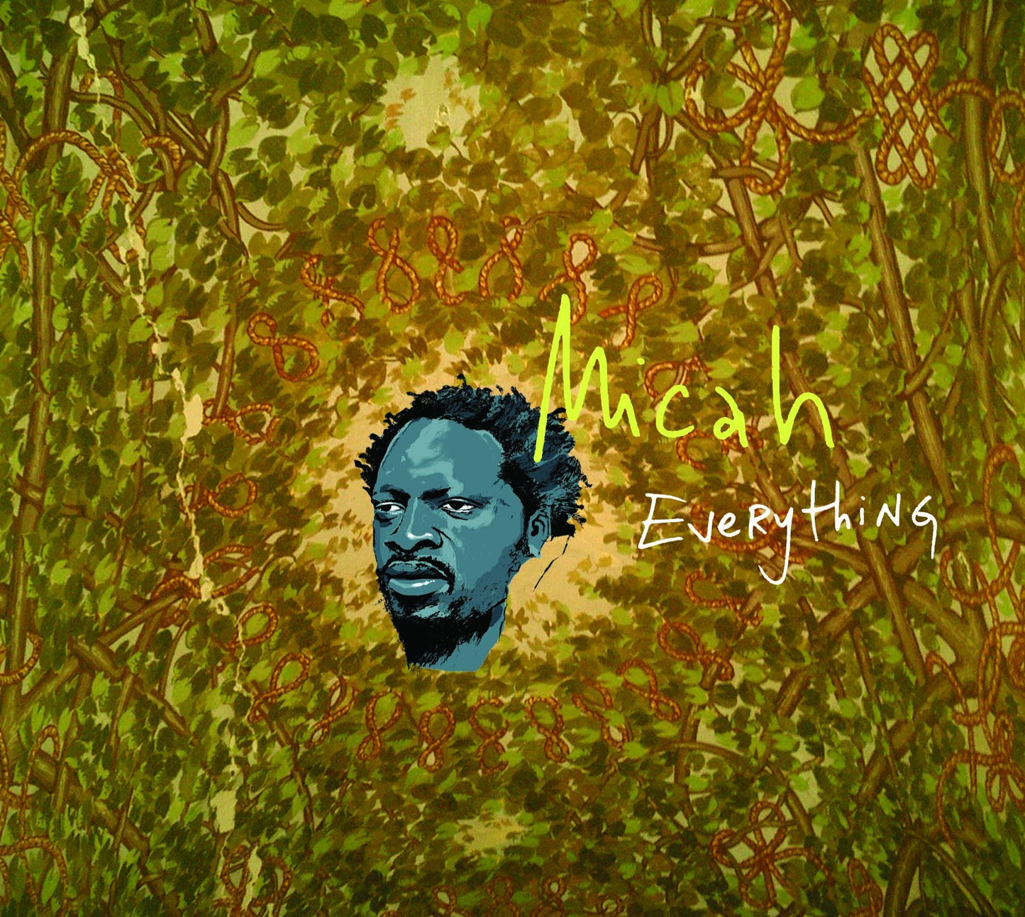 MICAH  - EVERYTHING