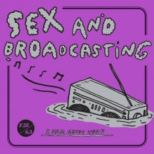 SEX AND BROADCASTING: A FILM ABOUT WFMU (DVD/BOOK/7 INCH VINYL) [7 INCH]