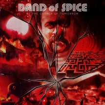 BAND OF SPICE - BY THE CORNER OF TOMORROW [LP]