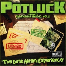 POTLUCK - POTHEAD MUSIC VOL. 1: THE DANK ALUMNI EXPERIENCE [CD]