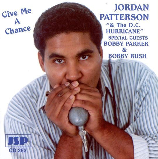 PATTERSON, JORDAN  - GIVE ME A CHANCE