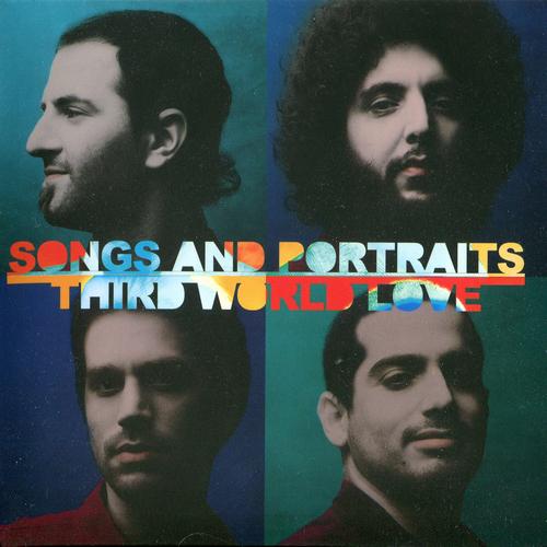 THIRD WORLD LOVE  - SONGS & PORTRAITS