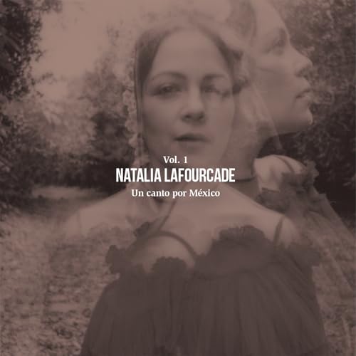 NATALIA LAFOURCADE - UN CANTO POR MEXICO, VOL 1 (TRANSLUCENT YELLOW COLOURED VINYL)