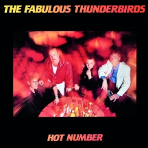 THE FABULOUS THUNDERBIRDS - HOT NUMBER (BLUE VINYL) [LP]