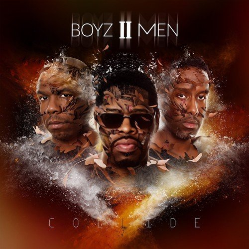 BOYZ II MEN - COLLIDE