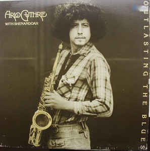 GUTHRIE, ARLO  - OUTLASTING THE BLUES