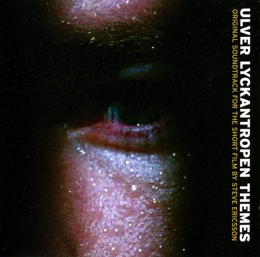 ULVER  - LYCKANTROPEN