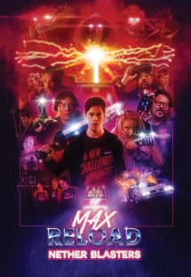 MAX RELOAD AND THE NETHER BLASTERS [DVD]