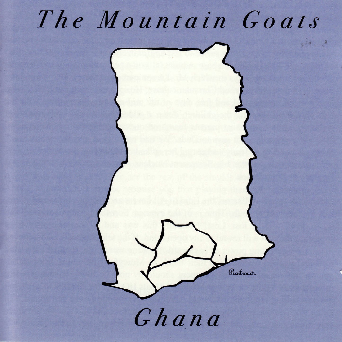 MOUNTAIN GOATS  - GHANA