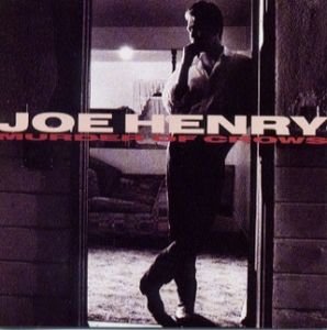 HENRY, JOE - MURDER OF CROWS