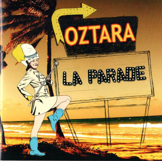 OZTARA  - LA PARADE