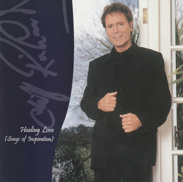RICHARD, CLIFF  - HEALING LOVE (SONGS OF INSPIRATION)