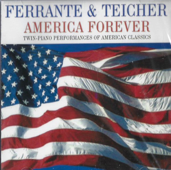 FERRANTE & TEICHER  - AMERICA FOREVER