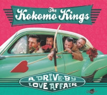 KOKOMO KINGS - A DRIVE-BY LOVE AFFAIR [LP]