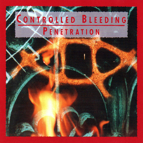 CONTROLLED BLEEDING  - PENETRATION