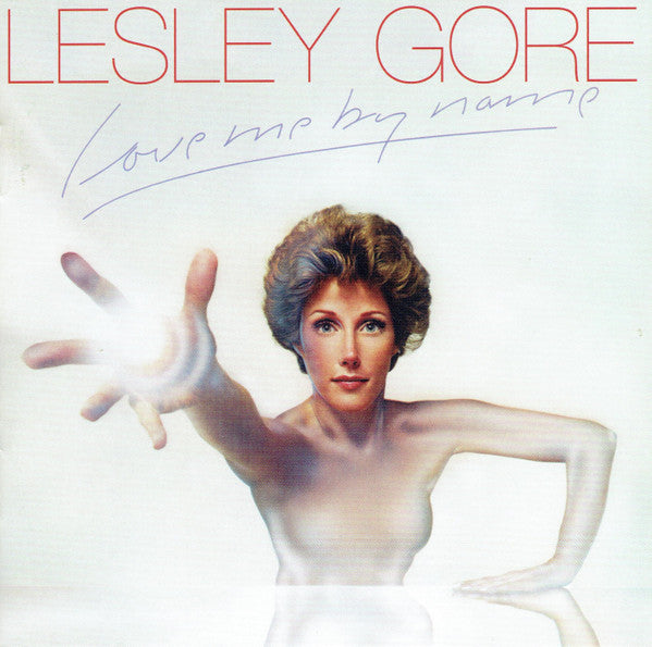 GORE, LESLEY  - LOVE ME BY NAME