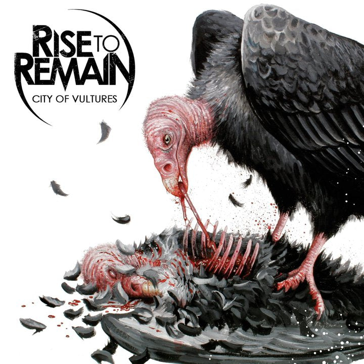 RISE TO REMAIN  - CITY OF VULTURES