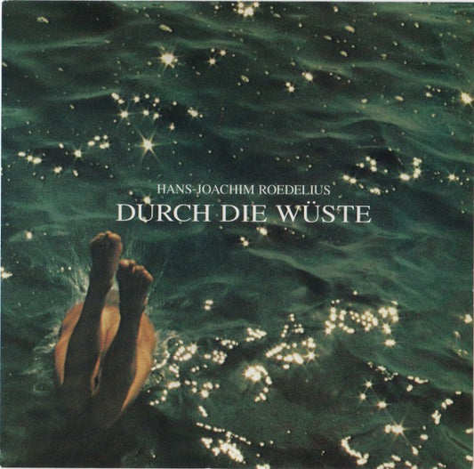 ROEDELIUS, HANS-JOACHIM  - DURCH DIE WUSTE