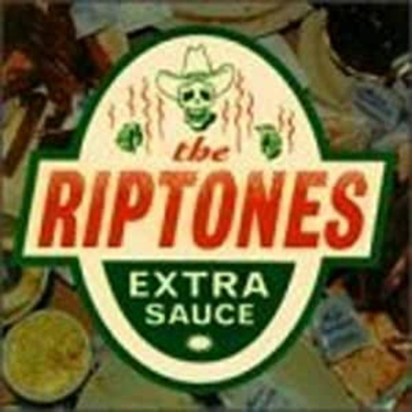 RIPTONES - EXTRA SAUCE