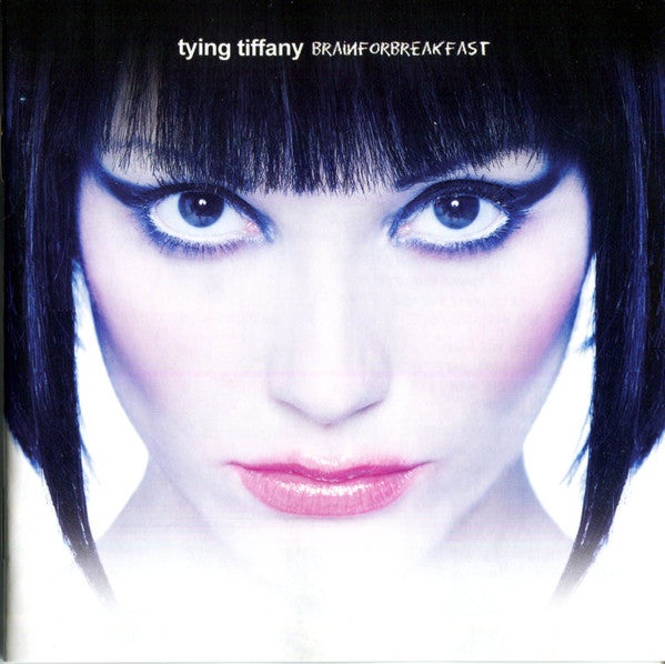TYING TIFFANY  - BRAIN FOR BREAKFAST