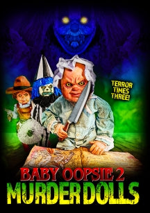 BABY OOPSIE 2: MURDER DOLLS [DVD]