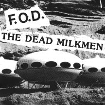 FLAG OF DEMOCRACY (FOD) & THE DEAD MILKMEN - SPLIT 7 INCH [7 INCH]