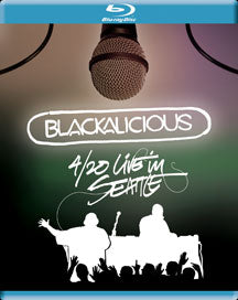BLACKALICIOUS - 4/20 LIVE IN SEATTLE [BLU-RAY]