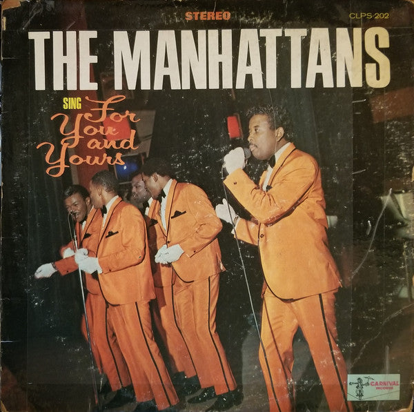 MANHATTANS  - SING FOR YOU & YOURS