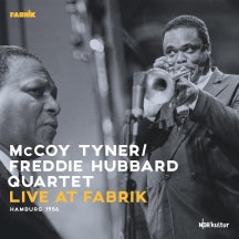 MCCOY TYNER & FREDDIE HUBBARD QUARTET - LIVE AT FABRIK HAMBURG 1986 (180GR./TRIPLE-GATEFOLD) [LP]