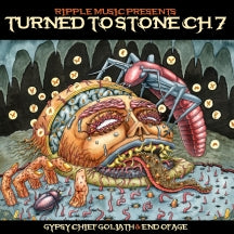 GYPSY CHIEF GOLIATH & END OF AGE - TURNED TO STONE: CHAPTER 7 [LP]