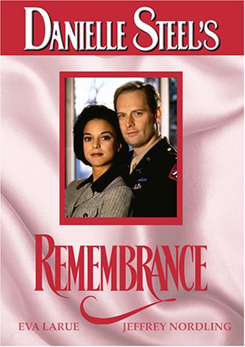 DANIELLE STEEL'S REMEMBRANCE [IMPORT]