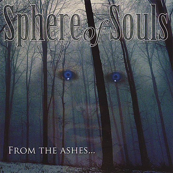 SPHERE OF SOULS  - FROM THE ASHES