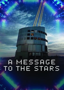 A MESSAGE TO THE STARS [DVD]