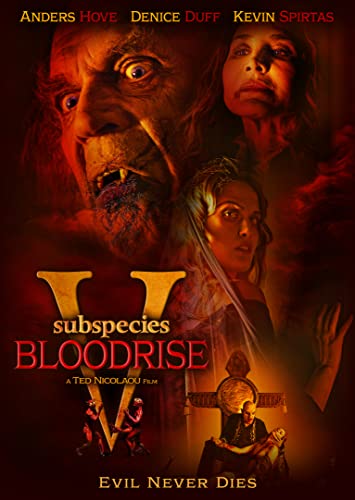 SUBSPECIES V: BLOODRISE