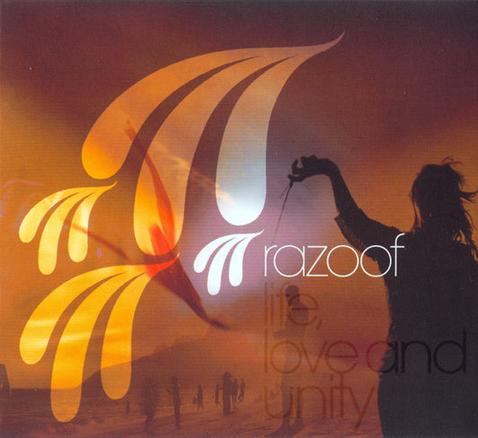 RAZOOF  - LIFE, LOVE & UNITY