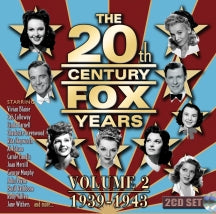 THE 20TH CENTURY FOX YEARS VOLUME 2 (1939-1943) [CD]